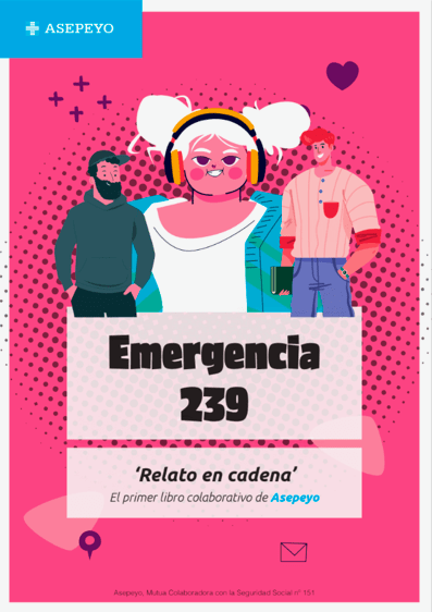 Emergencia 239. El primer libro colaborativo de Asepeyo